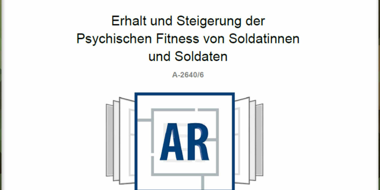 „Psychische Fitness von Soldatinnen und Soldaten“ A-2640/6