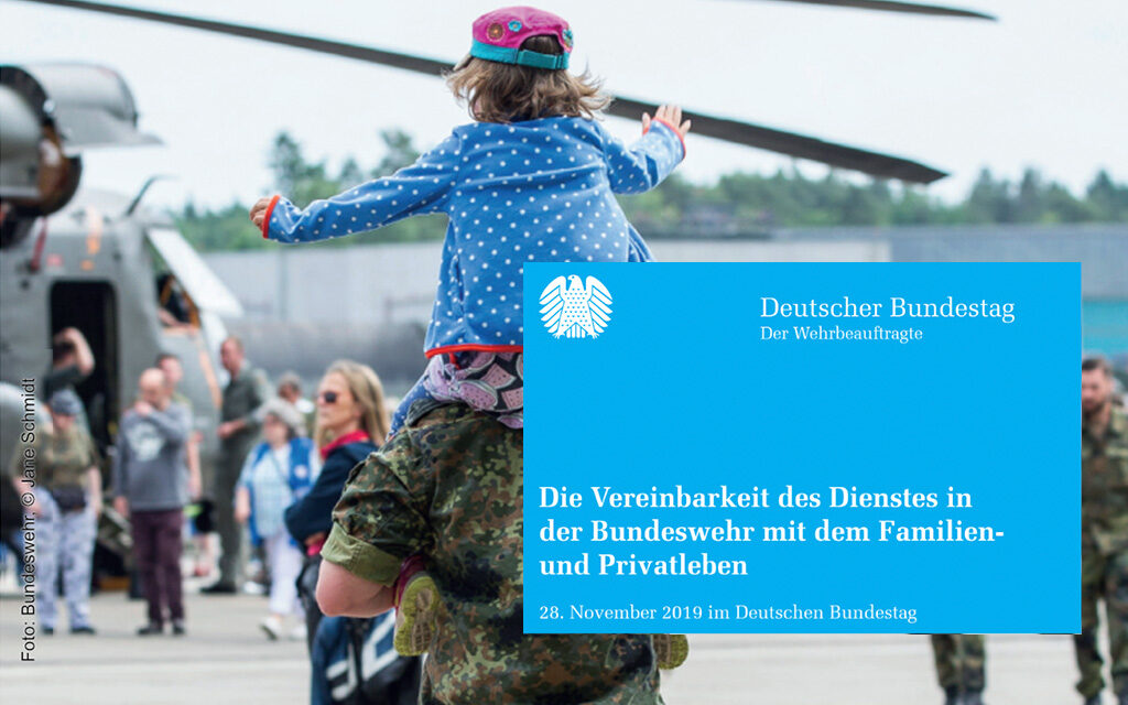 Vereinbarkeit des Dienstes in der Bundeswehr mit dem Familien- und Privatleben (2019)